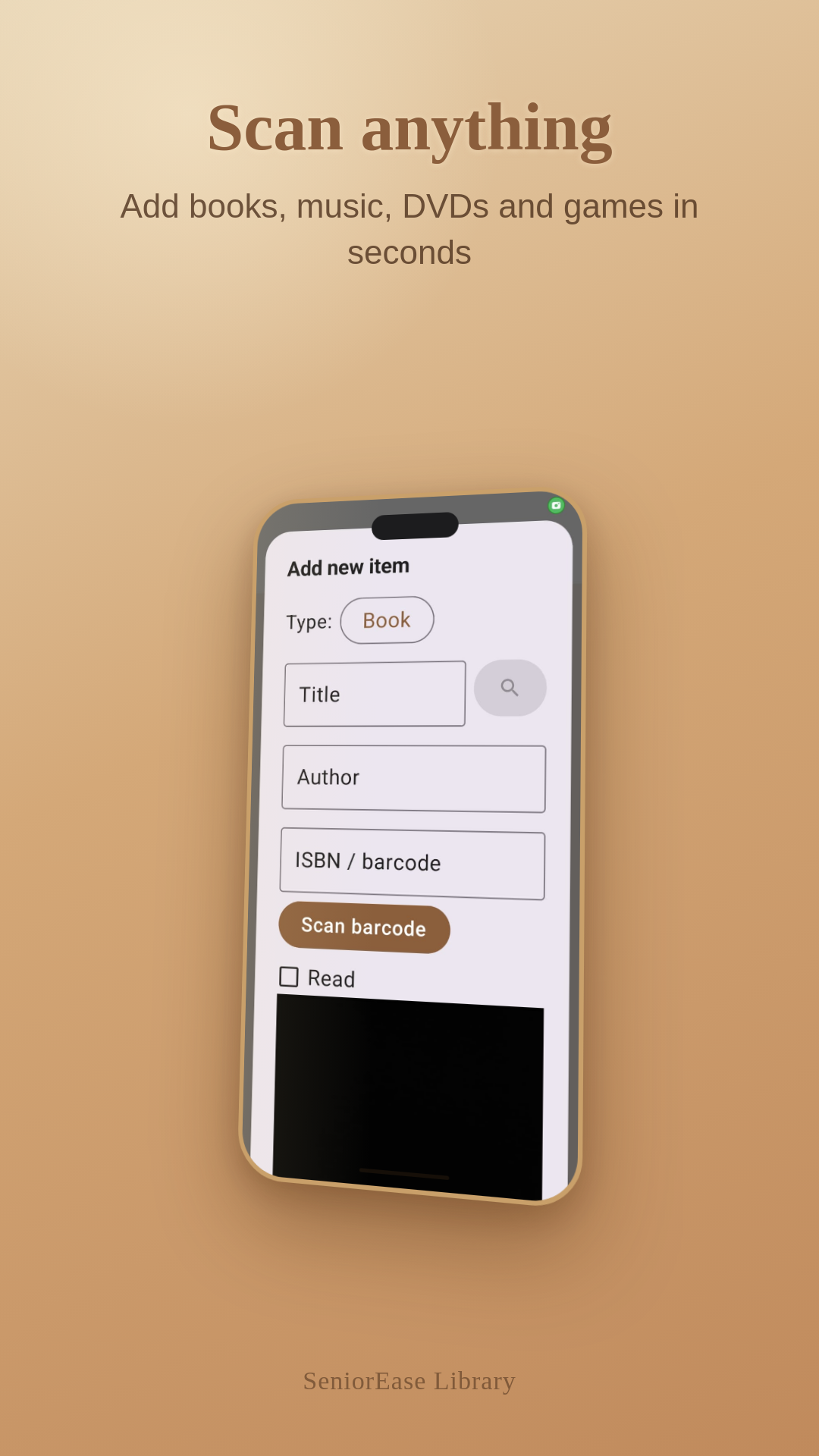 Scan a barcode to add items to your collection