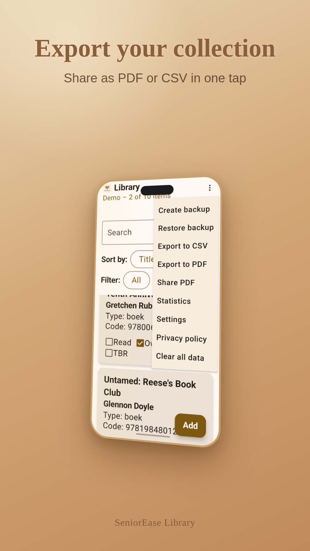 Export to PDF or CSV, back up your collection